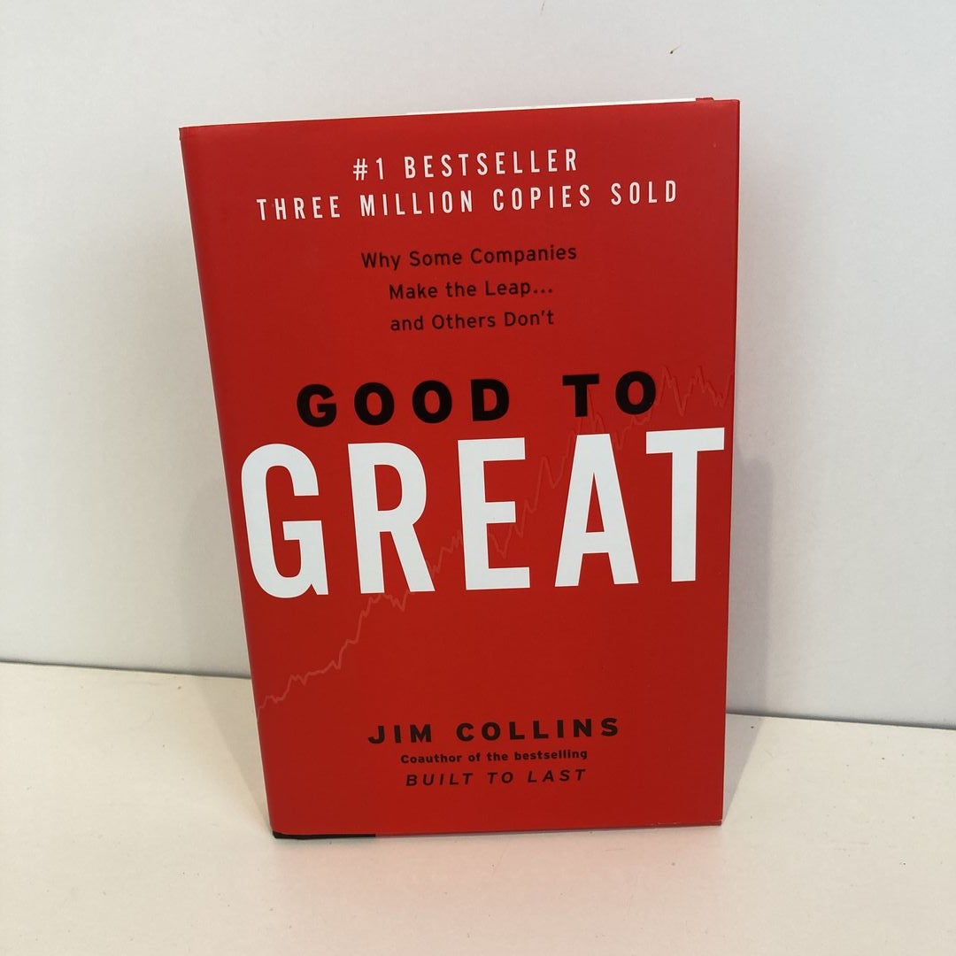  Good to Great: Why Some Companies Make the Leap and Others  Don't: 9780066620992: Jim Collins: Books