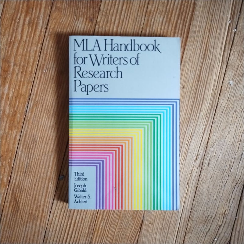 MLA Handbook for Writers of Research Papers