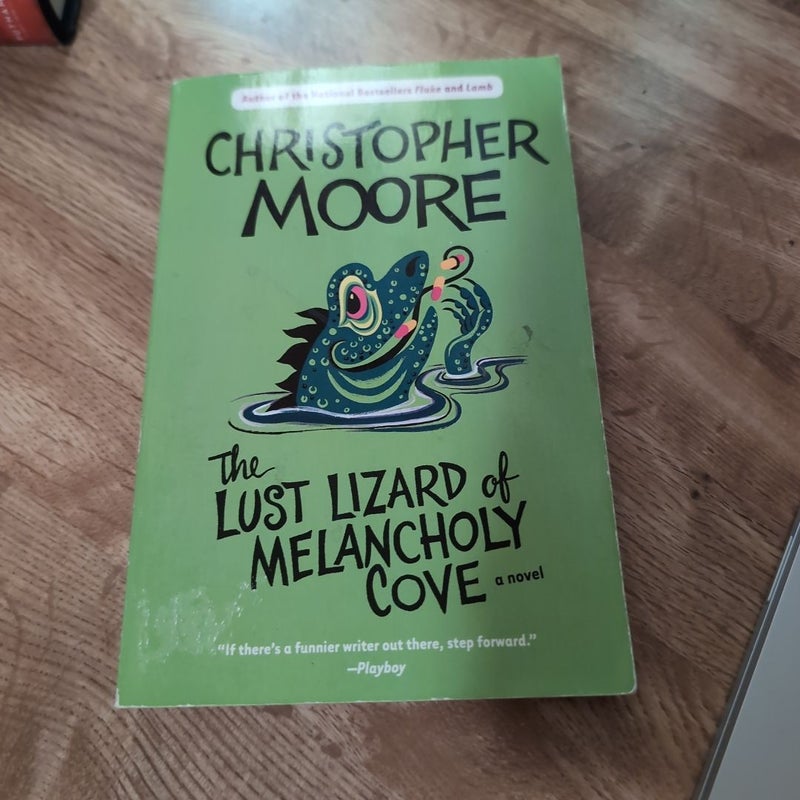 The Lust Lizard of Melancholy Cove