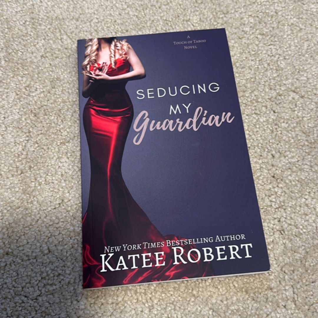 Seducing My Guardian