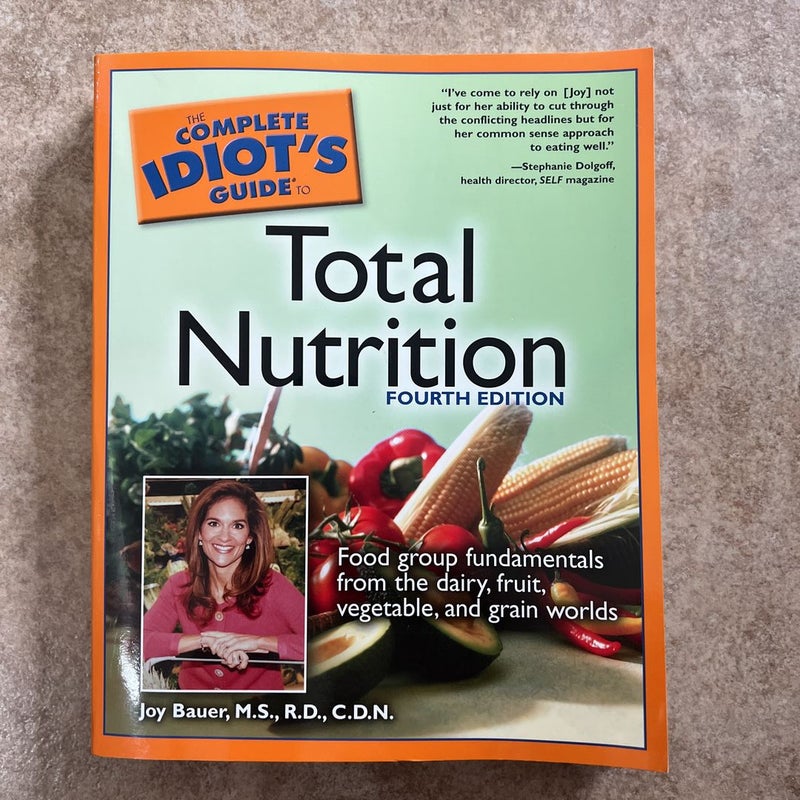 Complete Idiot's Guide to Total Nutrition