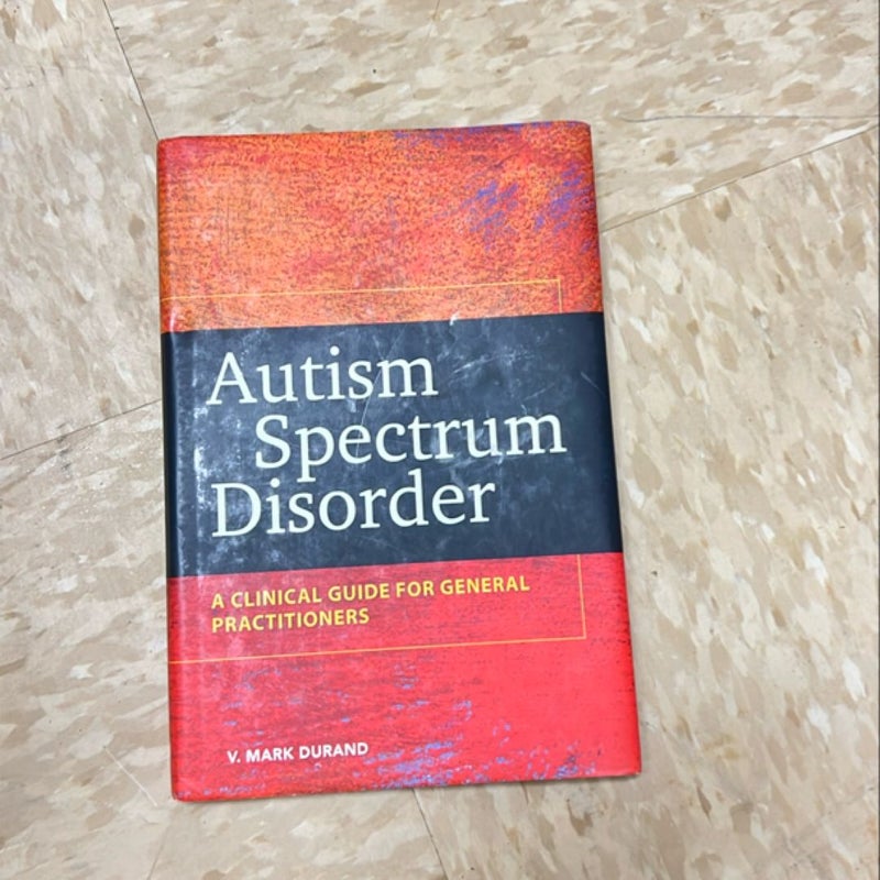 Autism Spectrum Disorder