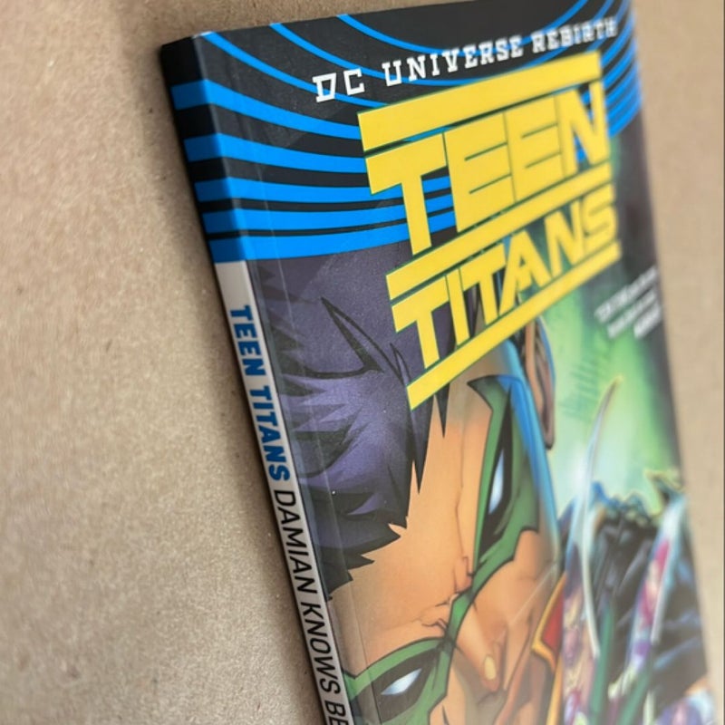 Teen Titans Vol. 1: Damian Knows Best (Rebirth)