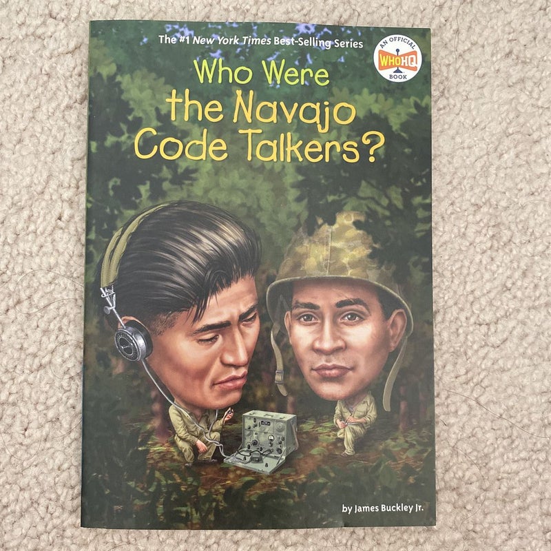 Who Were the Navajo Code Talkers? 