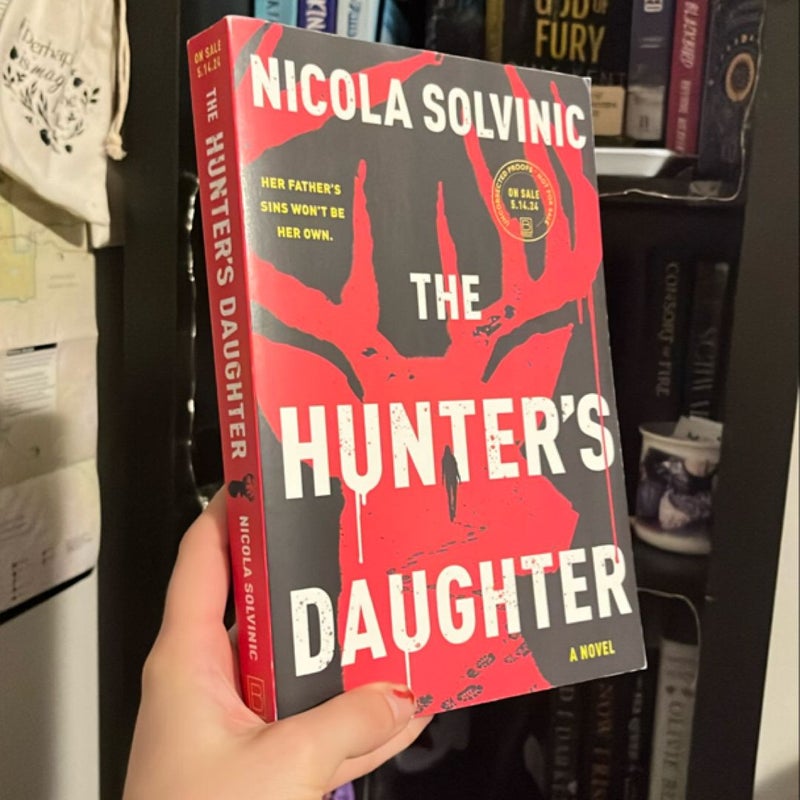 The Hunter's Daughter (ADVANCE READER COPY)