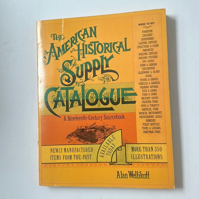 The American Historical Supply Catalogue