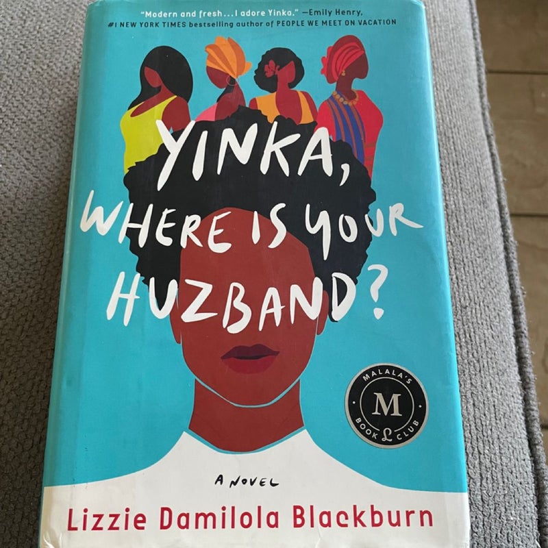 Yinka, Where Is Your Huzband?