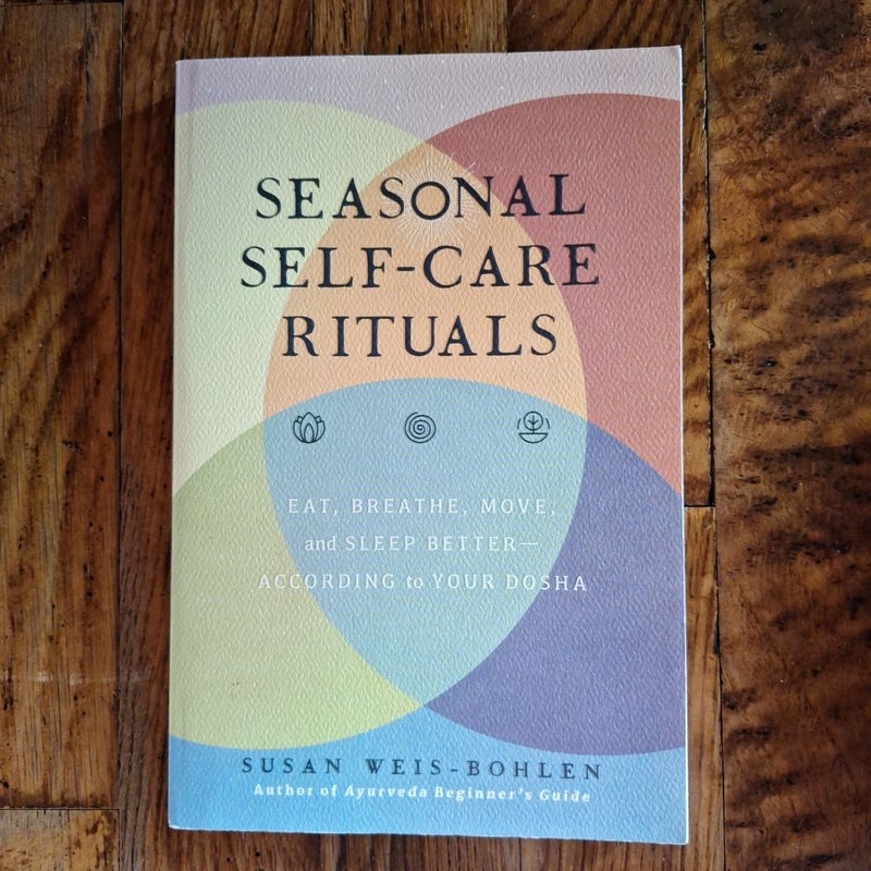 Seasonal Self-Care Rituals