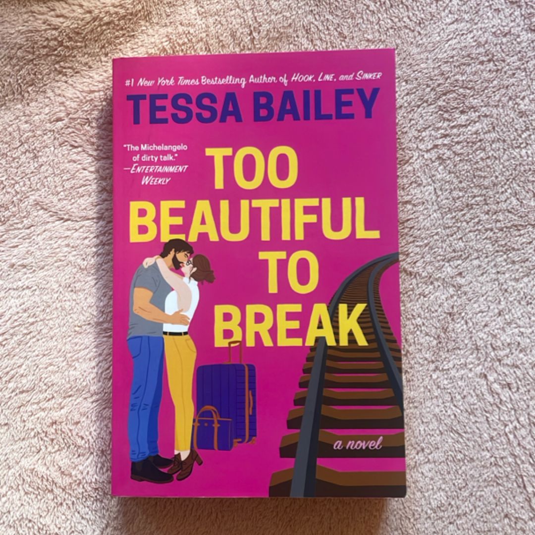Too Beautiful to Break