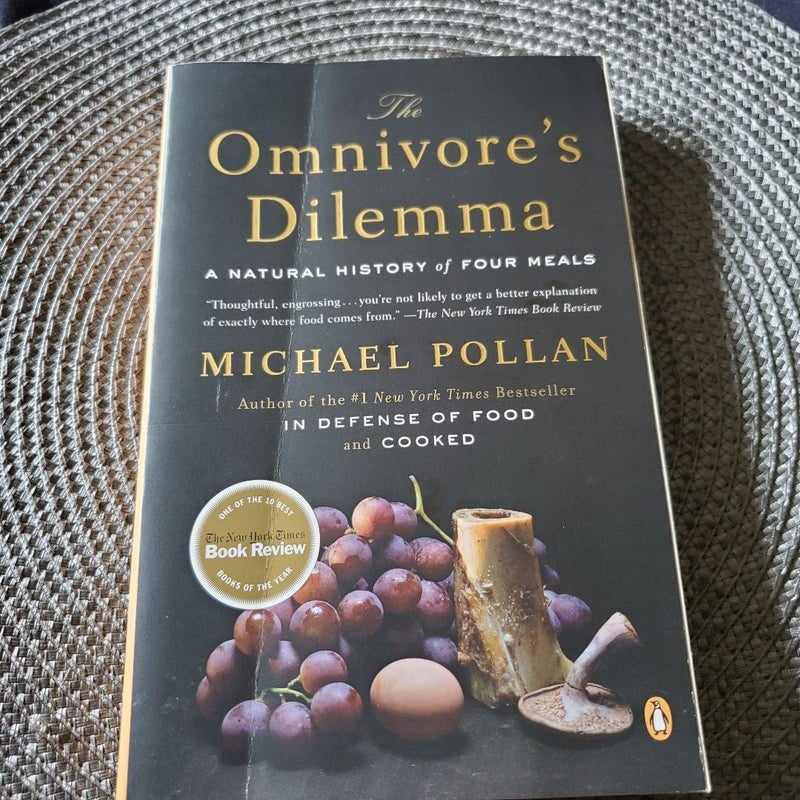 The Omnivore's Dilemma