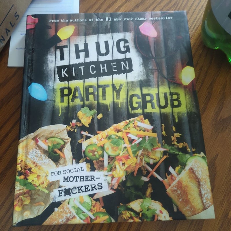 Thug Kitchen Party Grub
