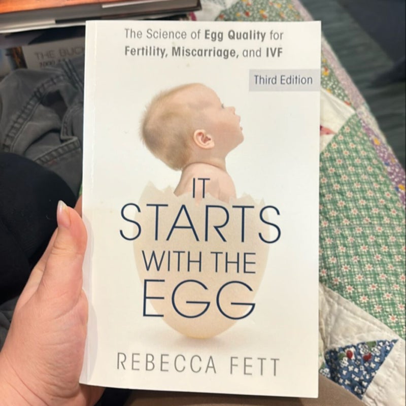 It Starts with the Egg