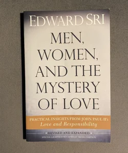 Men, Women, and the Mystery of Love