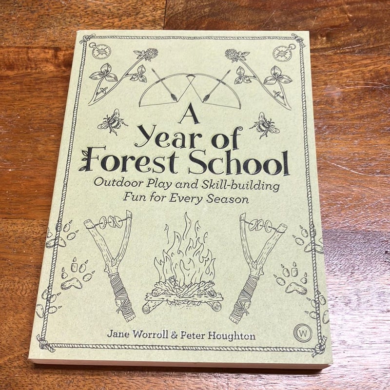 A Year of Forest School