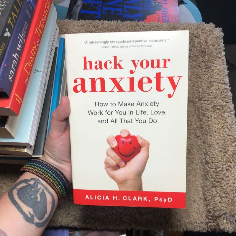 Hack Your Anxiety