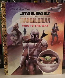 This Is the Way (Star Wars: the Mandalorian)