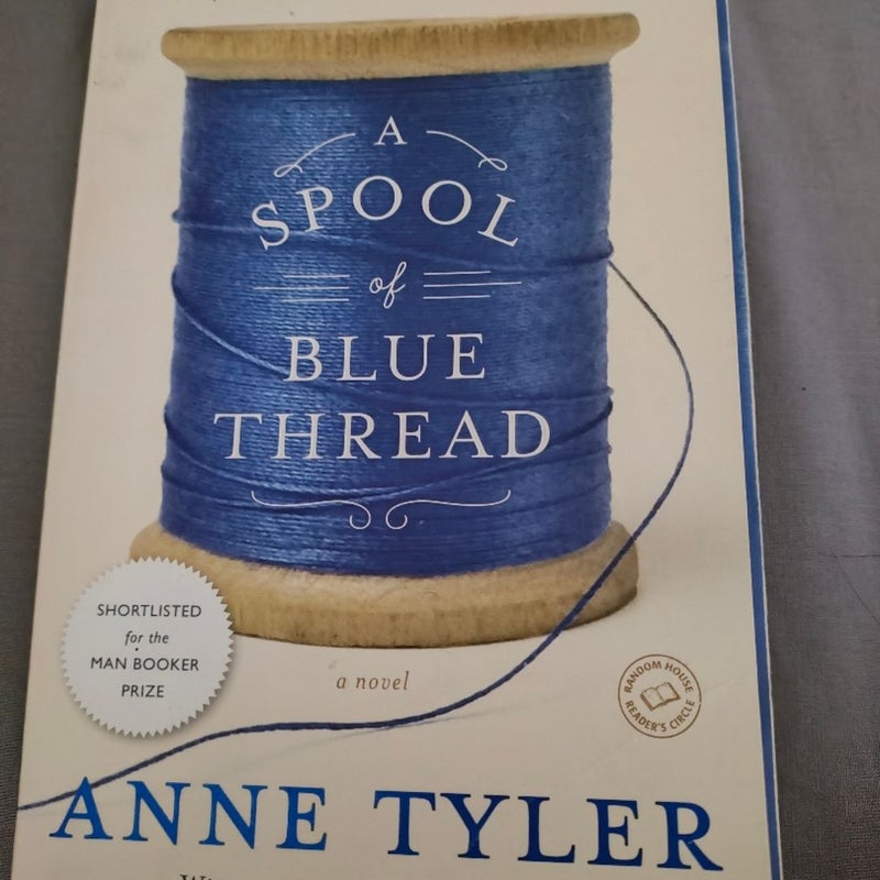 A Spool of Blue Thread