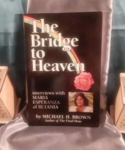 The Bridge to Heaven 
