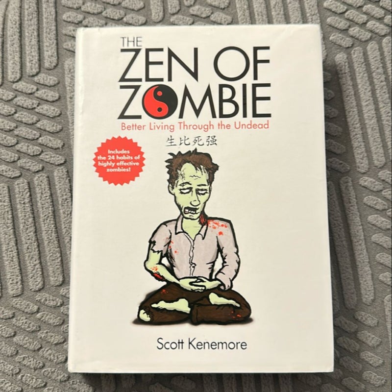 The Zen of Zombie