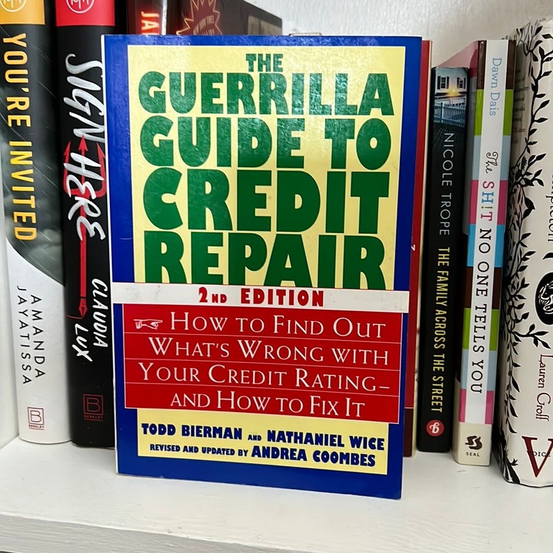 The Guerrilla Guide to Credit Repair