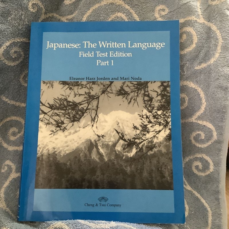 Japanese the Written Language