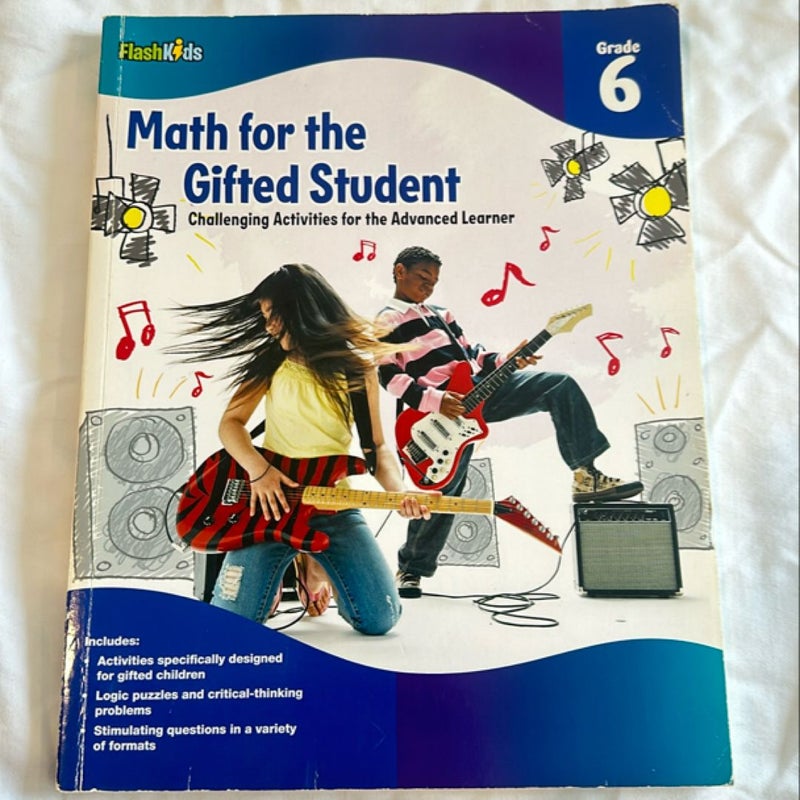 Math for the Gifted Student Grade 6 (for the Gifted Student)