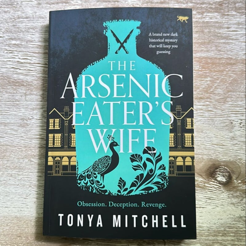 The Arsenic Eater's Wife