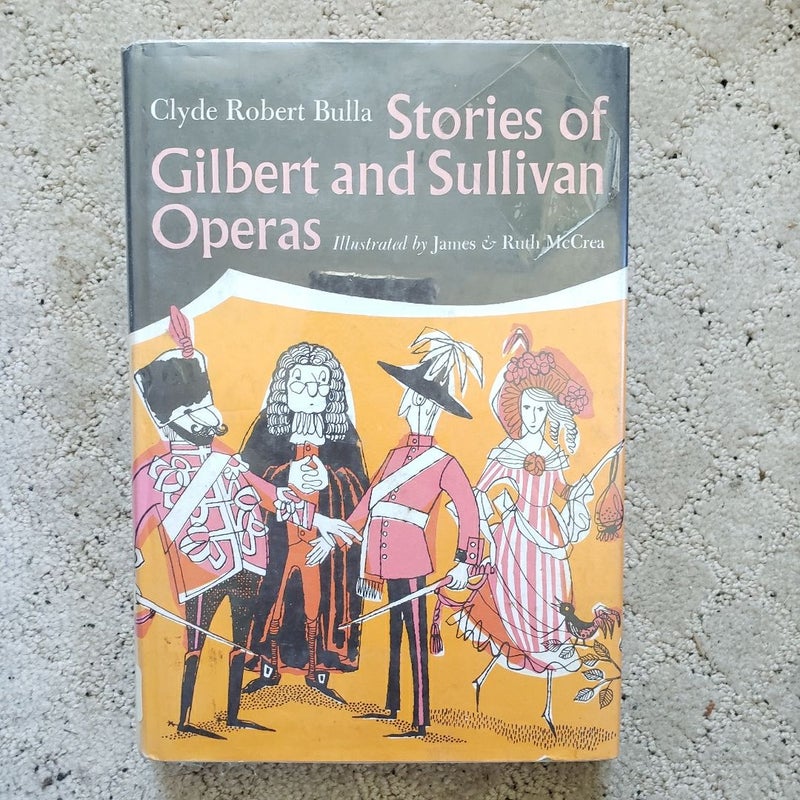 Stories of Gilbert and Sullivan Operas (This Edition, 1968)