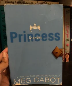 The Princess Diaries, Volume X: Forever Princess