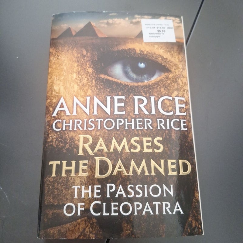 Ramses the Damned: the Passion of Cleopatra