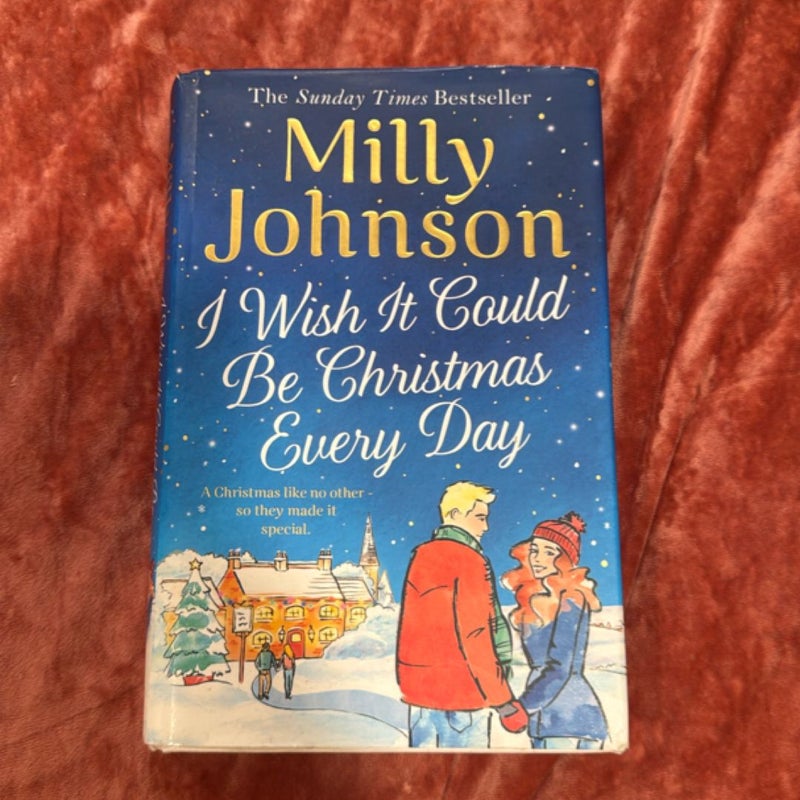 I Wish It Could Be Christmas Every Day