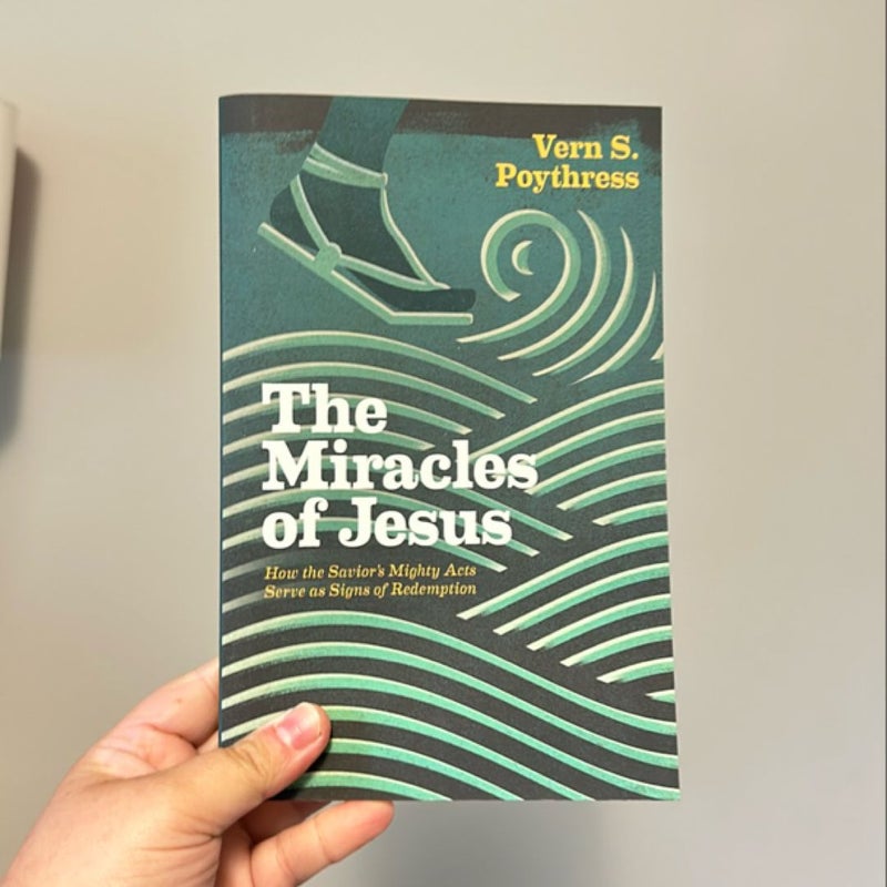 The Miracles of Jesus