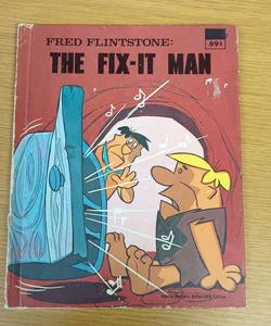 Fred Flintstone The Fix It Man