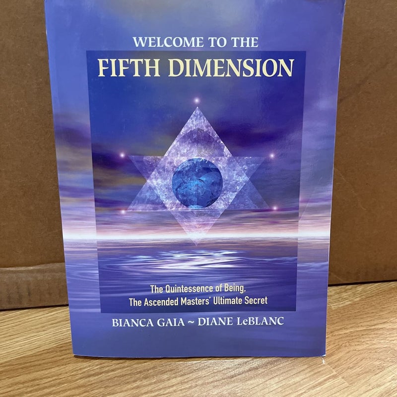 Welcome to the Fifth Dimension