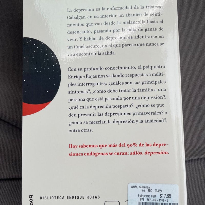 Adiós, Depresión: la Guía Definitiva para Reconocer y Afrontar el Problema / Goodbye, Depression