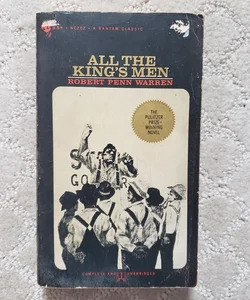 All the King's Men (18th Bantam Classic Printing, 1966)