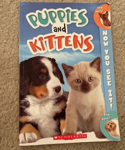 Puppies and Kittens