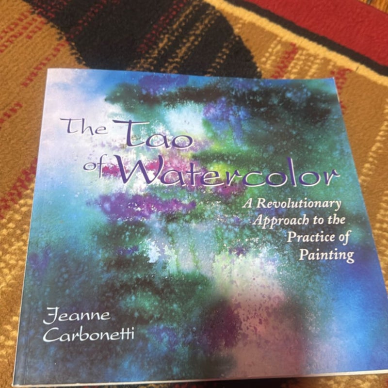 The Tao of Watercolor