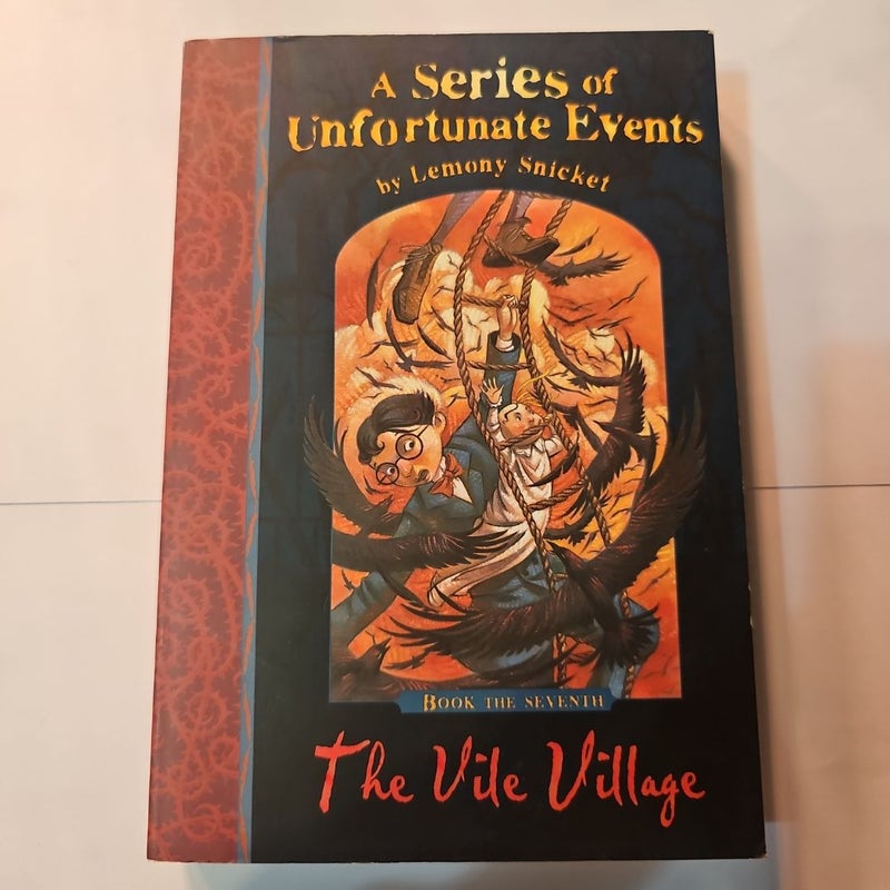 A Series of Unfortunate Events #7: the Vile Village