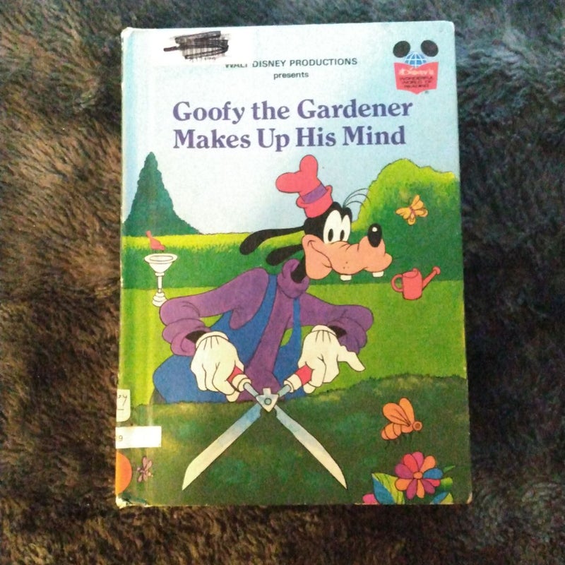 Goofy the Gardner Makes up his Mind
