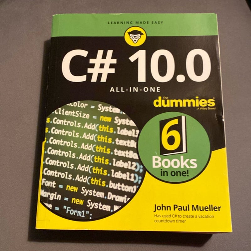 C# 10. 0 All-In-One for Dummies