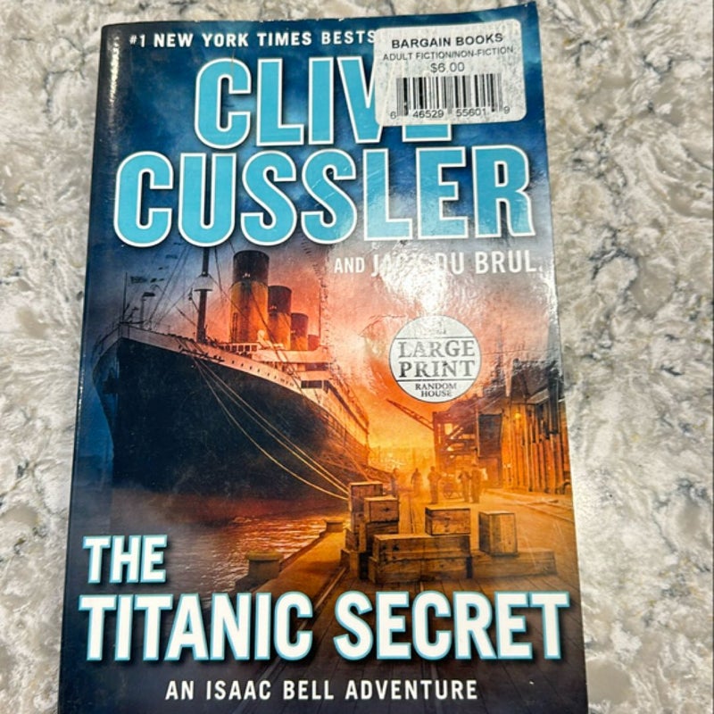 The Titanic Secret