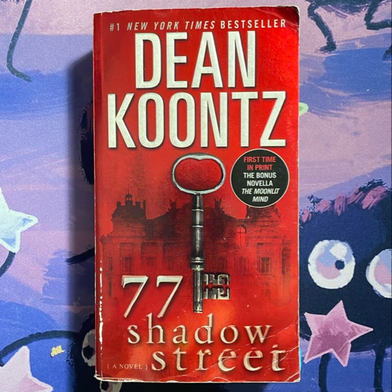 77 Shadow Street (with Bonus Novella the Moonlit Mind)