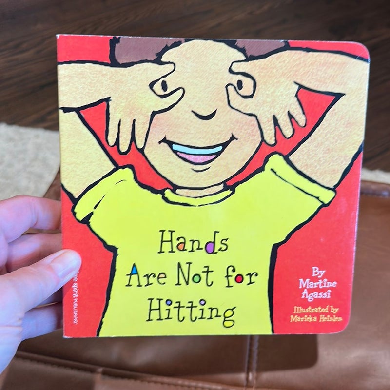Hands Are Not for Hitting