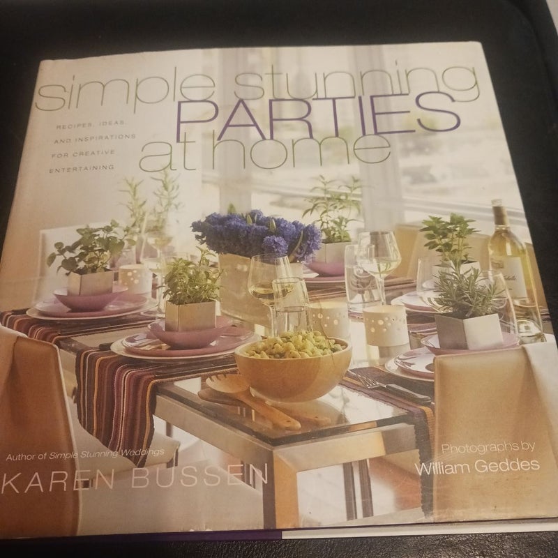 Simple Stunning Parties at Home