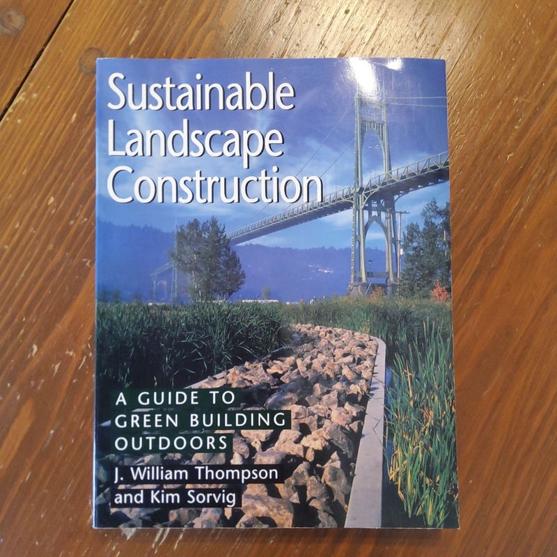 Sustainable Landscape Construction