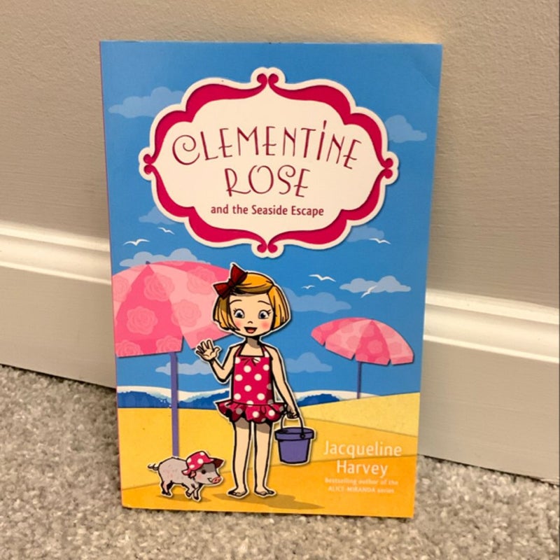 Clementine Rose and the Seaside Escape