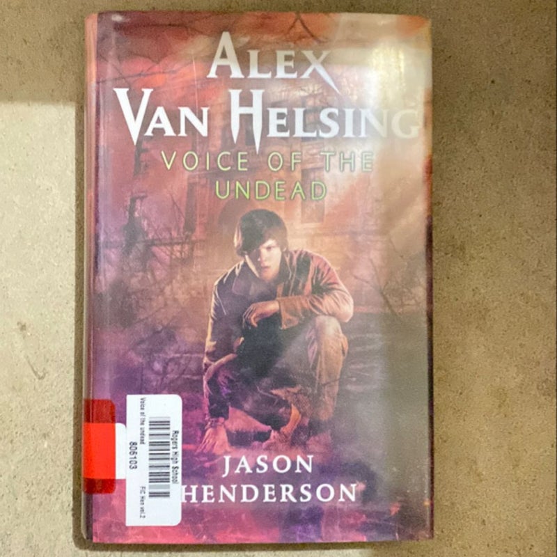 Alex Van Helsing: Voice of the Undead