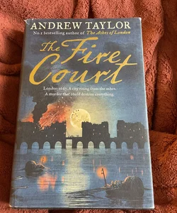 The Fire Court (James Marwood and Cat Lovett, Book 2)