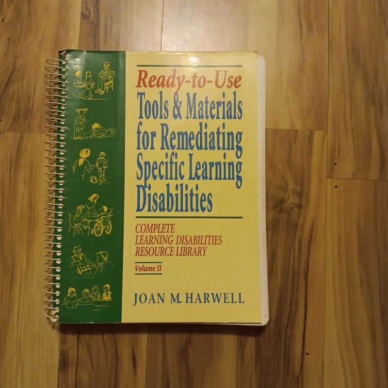 Ready-to-Use Tools and Materials for Remediating Specific Learning Disabilities